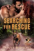 Searching for Rescue (Redwood Coast Rescue #1) by Tonya Burrows