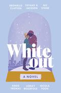 Whiteout by Ashley Woodfolk