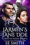Jarmen's Jane Doe (Lords of Kassis #1) by S.E. Smith