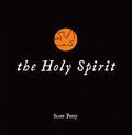 The Holy Spirit (Little Black Books #3) by Scott Petty