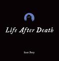 Life After Death (Little Black Books #9) by Scott Petty