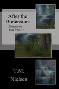 After the Dimensions (Dimensions Saga #4) by T.M. Nielsen
