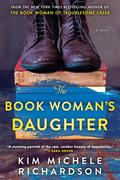 The Book Woman's Daughter (The Book Woman of Troublesome Creek #2) by Kim Michele Richardson