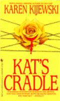 Kat's Cradle (Kat Colorado #3) by Karen Kijewski