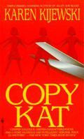 Copy Kat (Kat Colorado #4) by Karen Kijewski