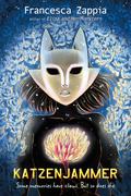 Katzenjammer by Francesca Zappia