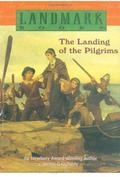 The Landing of the Pilgrims (U.S. Landmark Books #2) by James Daugherty