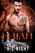 Elijah (Twisted Web #2) by H.L. Night