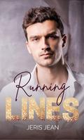 Running Lines by Jeris Jean
