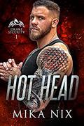 Hot Head (Drake Security #1) by Mika Nix