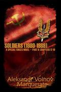 Special Forces: Soldiers Part II -Director's Cut by Aleksandr Voinov, Marquesate