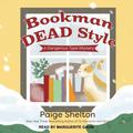 Bookman Dead Style (Dangerous Type Mystery #2) by Marguerite Gavin