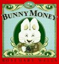 Bunny Money by Rosemary Wells