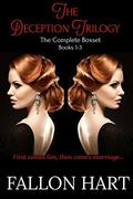 The Deception Trilogy:  Complete Boxset (The Deception Trilogy #1-3) by Fallon Hart