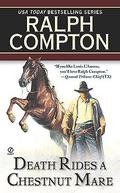 Death Rides a Chestnut Mare (Danny Duggin #1) by Ralph Compton