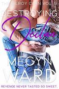 Destroying Declan by Megyn Ward