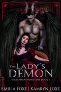 The Lady's Demon by Emilia Foxe