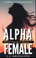 Alpha Female by L.J. Breedlove