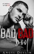 Bad Bad Boy (Rats of Richstone #1) by Angel Devlin