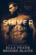 Shiver by Ella Frank, Brooke Blaine
