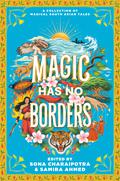 Magic Has No Borders by Nikita Gill