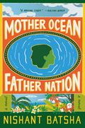 Mother Ocean Father Nation by Nishant Batsha