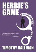 Herbie's Game (Junior Bender #4) by Timothy Hallinan