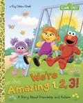 We're Amazing 1,2,3! A Story about Friendship and Autism by Leslie Kimmelman