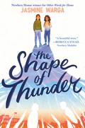 The Shape of Thunder by Jasmine Warga