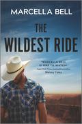 The Wildest Ride (Closed Circuit #1) by Marcella Bell