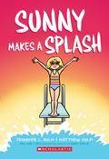 Sunny Makes a Splash: A Graphic Novel (Sunny #4) (Sunny #4) by Jennifer L. Holm