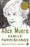 Family Furnishings: Selected Stories, 1995-2014 by Alice Munro