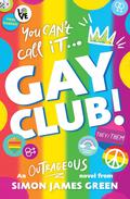 Gay Club! by Simon James Green