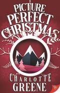 Picture-Perfect Christmas by Charlotte Greene