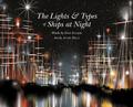 The the Lights and Types of Ships at Night by Dave Eggers