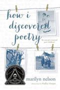 How I Discovered Poetry by Marilyn Nelson