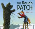 The Rough Patch by Brian Lies