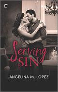 Serving Sin (Filthy Rich #3) by Angelina M. Lopez