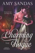 Charming the Rogue (Wright Bastards #4) by Amy Sandas