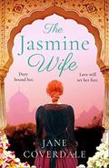 The Jasmine Wife by Jane Coverdale