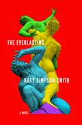 The Everlasting by Katy Simpson Smith