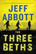 The Three Beths by Jeff Abbott