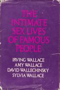 The Intimate Sex Lives of Famous People by Amy Wallace