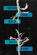 Thicker Than Water by Kelly Fiore Stultz