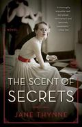 The Scent of Secrets (Clara Vine #3) by Jane Thynne