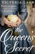 The Queen's Secret (Lucy Morgan #1) by Victoria Lamb