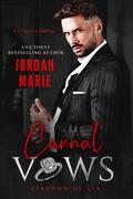Carnal Vows by Jordan Marie