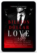 Billion Dollar Love by Beth D. Carter