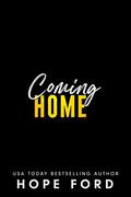 Coming Home by Hope Ford