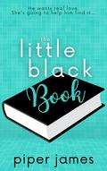 The Little Black Book (Love in Las Vegas #2) by Piper James